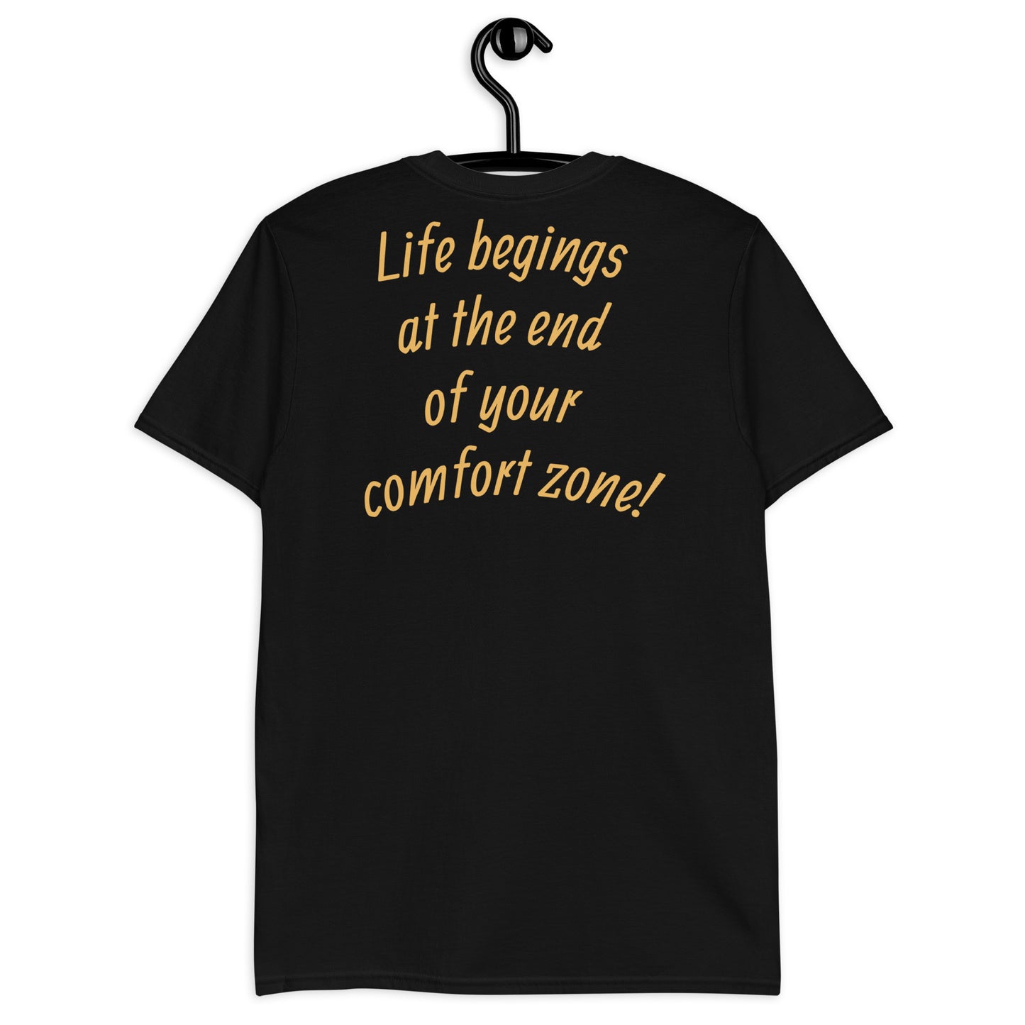 Comfort Zone! Unisex T-Shirt