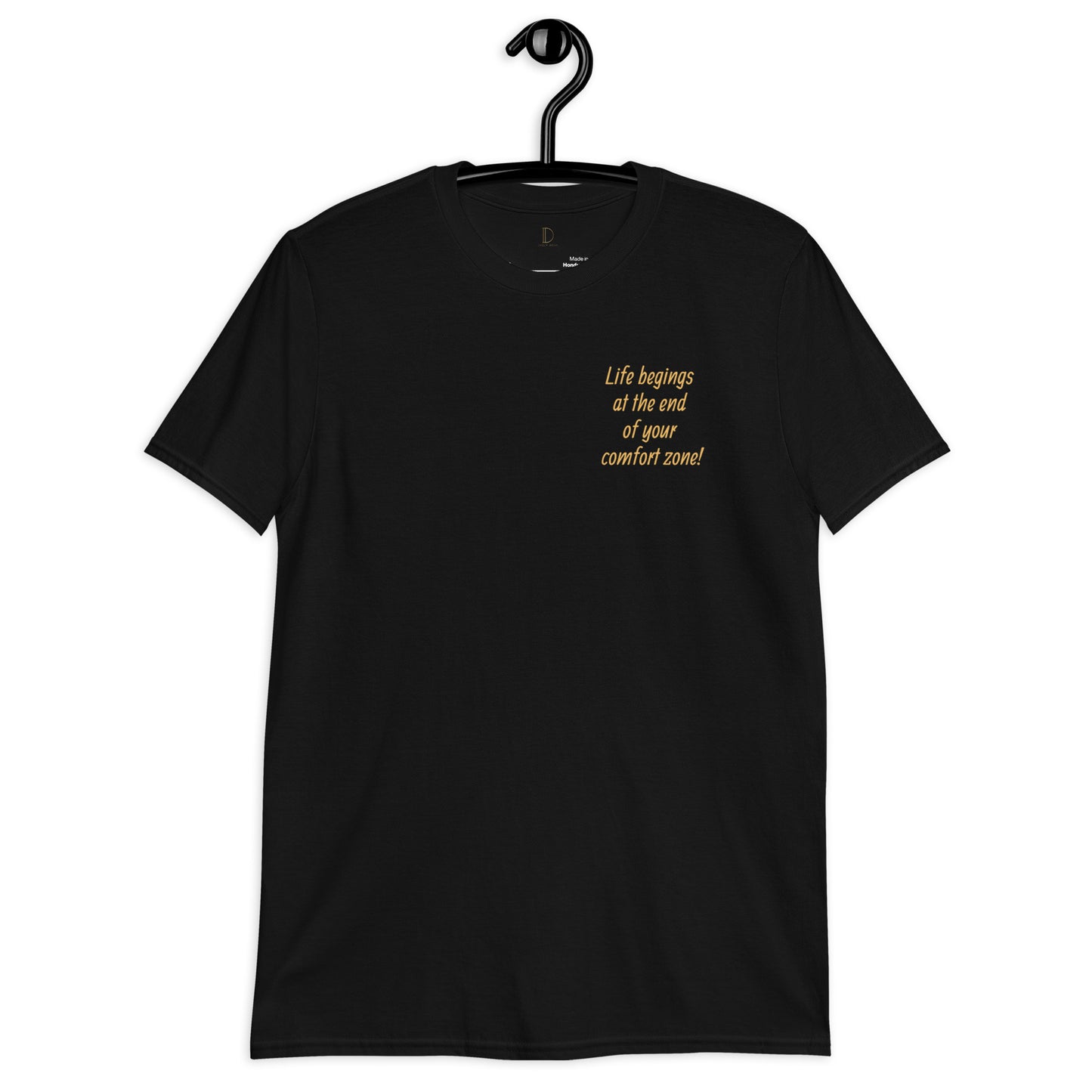 Comfort Zone! Unisex T-Shirt