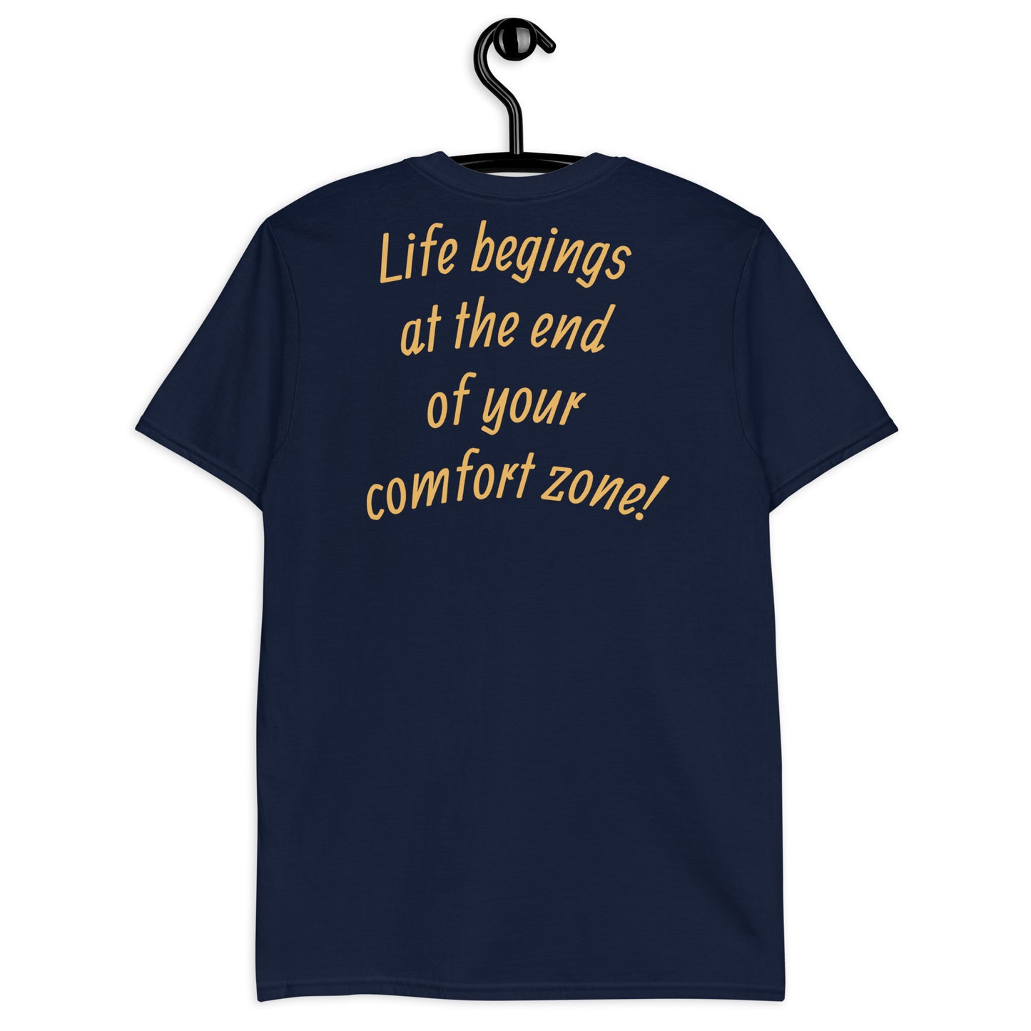 Comfort Zone! Unisex T-Shirt