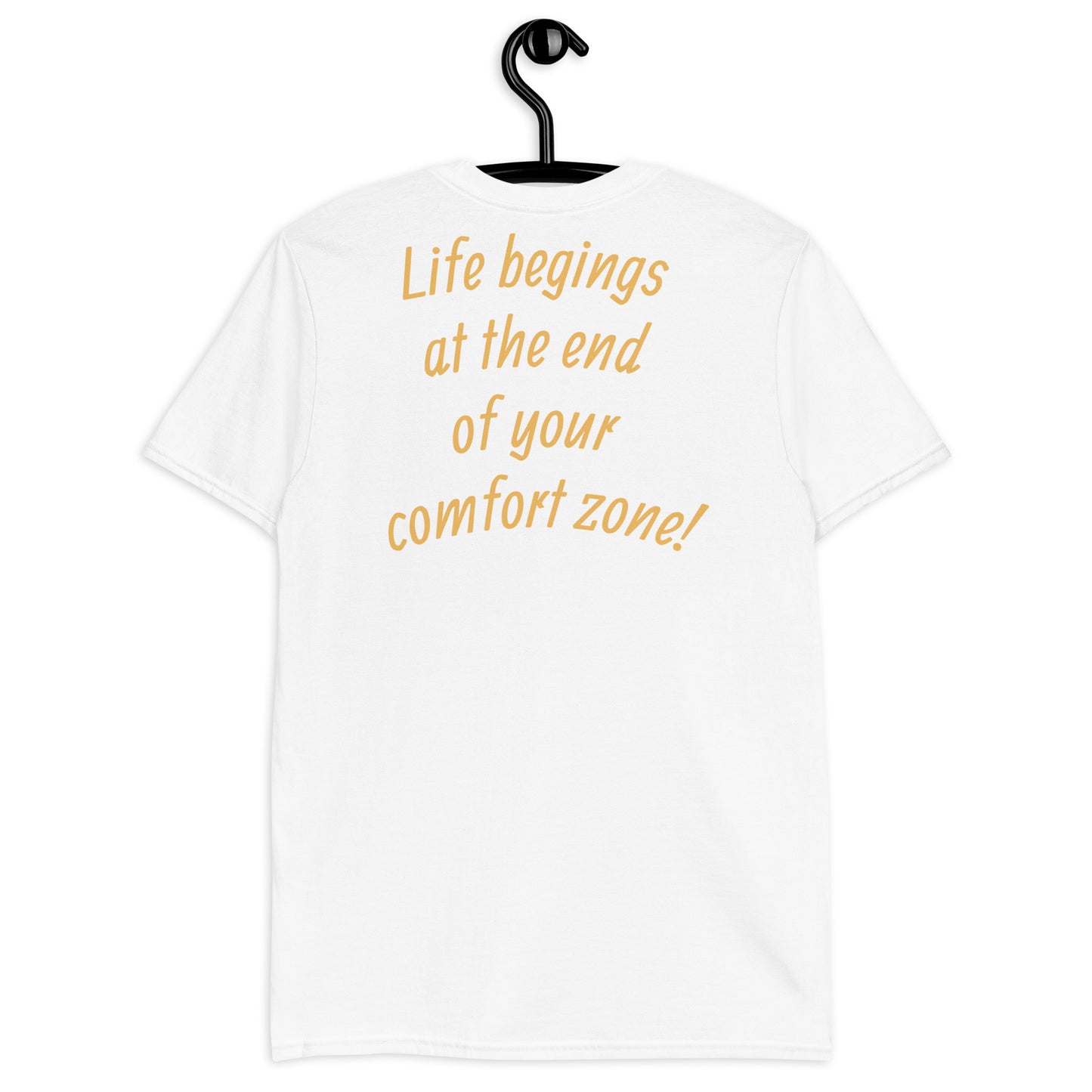 Comfort Zone! Unisex T-Shirt