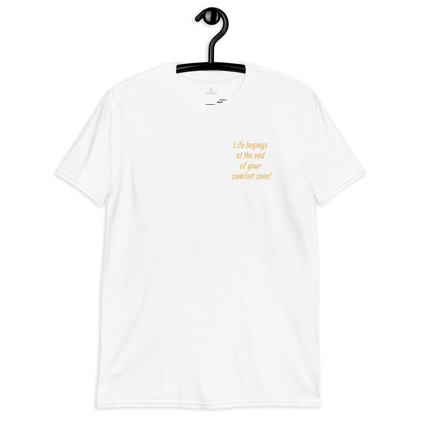 Comfort Zone! Unisex T-Shirt